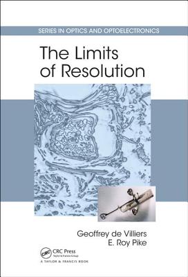 The Limits of Resolution - de Villiers, Geoffrey, and Pike, E. Roy