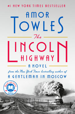 The Lincoln Highway - Towles, Amor