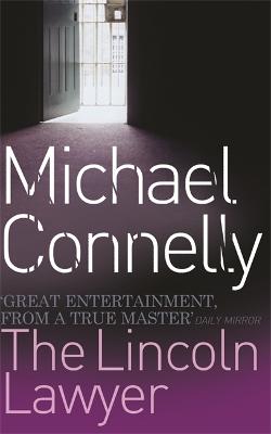 The Lincoln Lawyer - Connelly, Michael