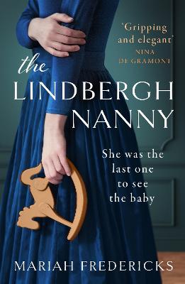 The Lindbergh Nanny: an addictive historical mystery, based on a true story - Fredericks, Mariah