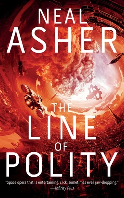 The Line of Polity: The Second Agent Cormac Novel - Asher, Neal