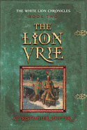 The Lion Vrie - Hopper, Christopher