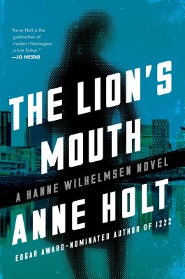 The Lion's Mouth - Holt, Anne