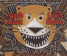 The Lion's Share/Qayb Libaax: A Somali Folktale