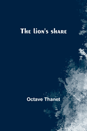 The lion's share