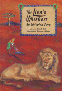 The Lion's Whiskers: An Ethiopian Story