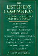 The Listener's Companion: The Great Composers and Their Works