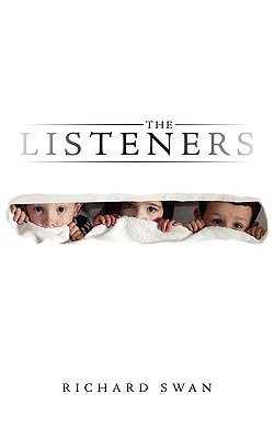 The Listeners - Swan, Richard