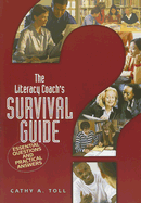 The Literacy Coach's Survival Guide: Essential Questions and Practical Answers