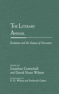 The Literary Animal: Evolution and the Nature of Narrative
