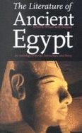 The Literature of Ancient Egypt: An Anthology of Stories, Instructions, and Poetry