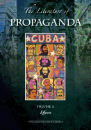 The Literature of Propaganda: 3 Volume Set