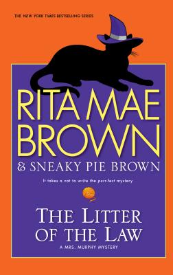 The Litter of the Law - Brown, Rita Mae, and Sneaky Pie Brown