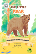 The Little Bear: Brian learns to care for siblings