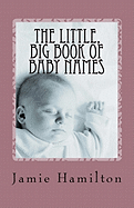 The Little, Big Book of Baby Names