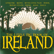 The Little Big Book of Ireland - Measom, Christopher (Editor), and Wakabayashi, H Clark (Editor)