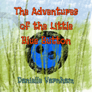 The Little Blue Button's Big Adventure