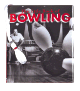 The Little Book of Bowling