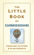 The Little Book of Cambridgeshire