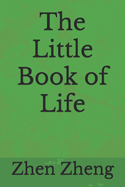 The Little Book of Life