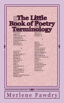 The Little Book of Poetry Terminology - Fawdry, Merlene