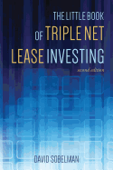 The Little Book of Triple Net Lease Investing: Second Edition
