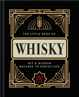 The Little Book of Whisky: Matured to Perfection - Orange Hippo!