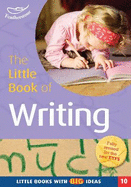 The Little Book of Writing: Little Books with Big Ideas (10)