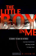 The Little Boy in Me: Becoming the Man God Intended - Bloomer, George G