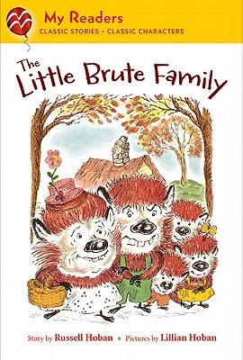 The Little Brute Family - Hoban, Russell