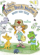 The Little Bush Nurse: Mucky Ucky Teeth