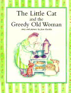 The Little Cat and the Greedy Old Woman