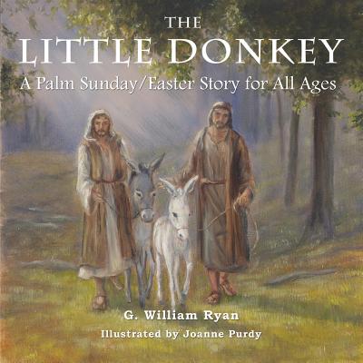 The Little Donkey - Ryan, G William