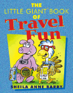 The Little Giant(r) Book of Travel Fun