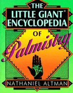 The Little Giant(r) Encyclopedia of Palmistry
