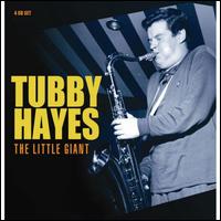The Little Giant - Tubby Hayes