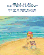 The Little Girl and Her Pink Rowboat