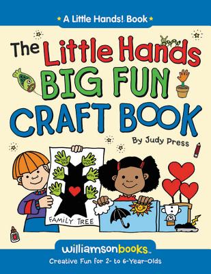 The Little Hands Big Fun Craft Book - Press, Judy