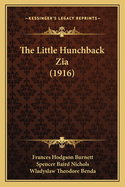 The Little Hunchback Zia (1916)