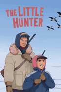 The Little Hunter: English Edition