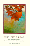 The Little Leaf - Sharfstein, Chana, and Zuber-Sharfstein, Chana, and Rosenfeld, Dina (Editor)