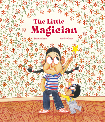 The Little Magician - Isern, Susanna