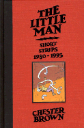 The Little Man: Short Strips, 1980-1995
