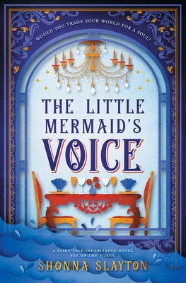 The Little Mermaid's Voice - Slayton, Shonna