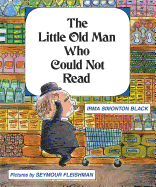 The little old man who could not read