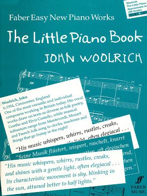 The Little Piano Book - Woolrich, John (Composer)
