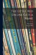 The Little Red Engine Gets a Name