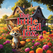 The Little Red Fox: by Simon and Shoko Creedy