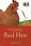 The Little Red Hen: Ladybird Tales