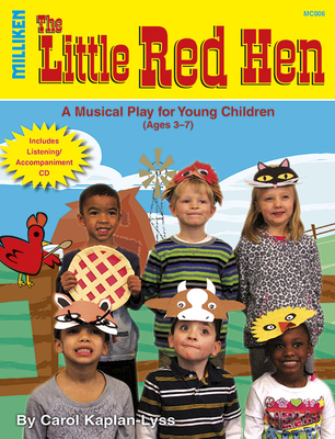 The Little Red Hen - Kaplan-Lyss, Carol (Composer)